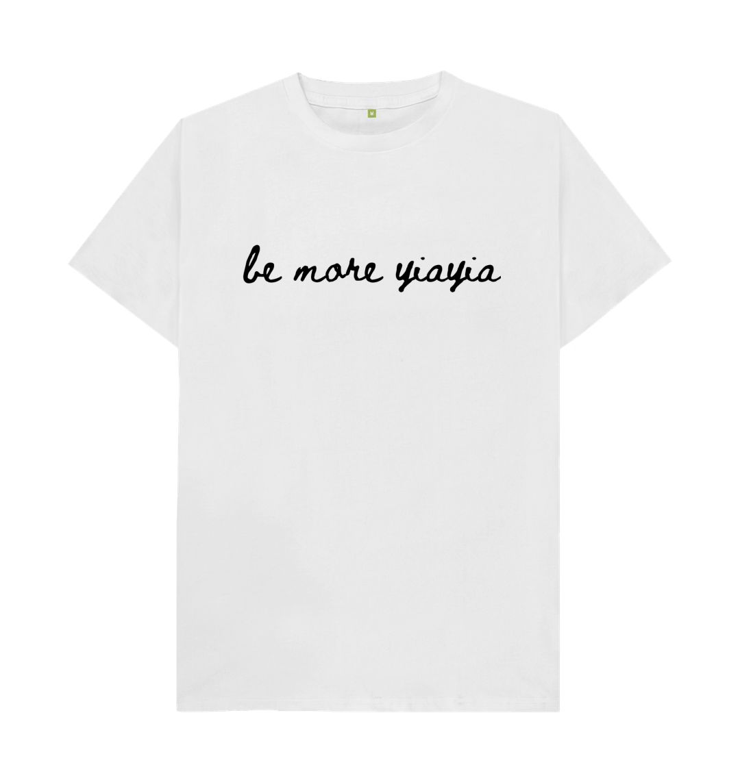 White be more yiayia t-shirt (mens)